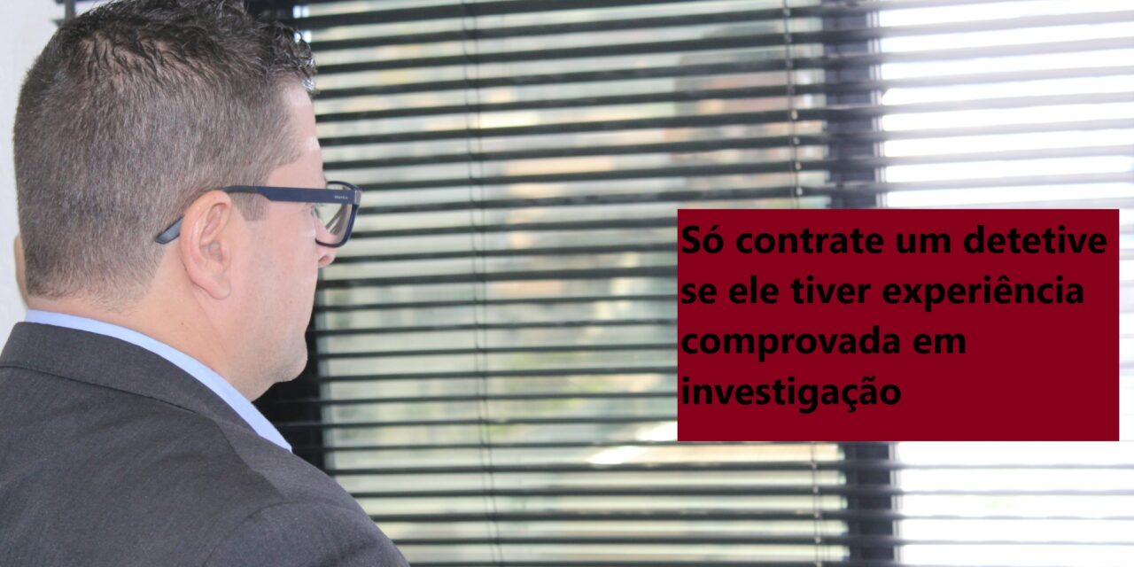 Tudo o que Você Precisa Saber Antes de Contratar um Detetive Particular: Contrato, Custo, Atuação e Segurança